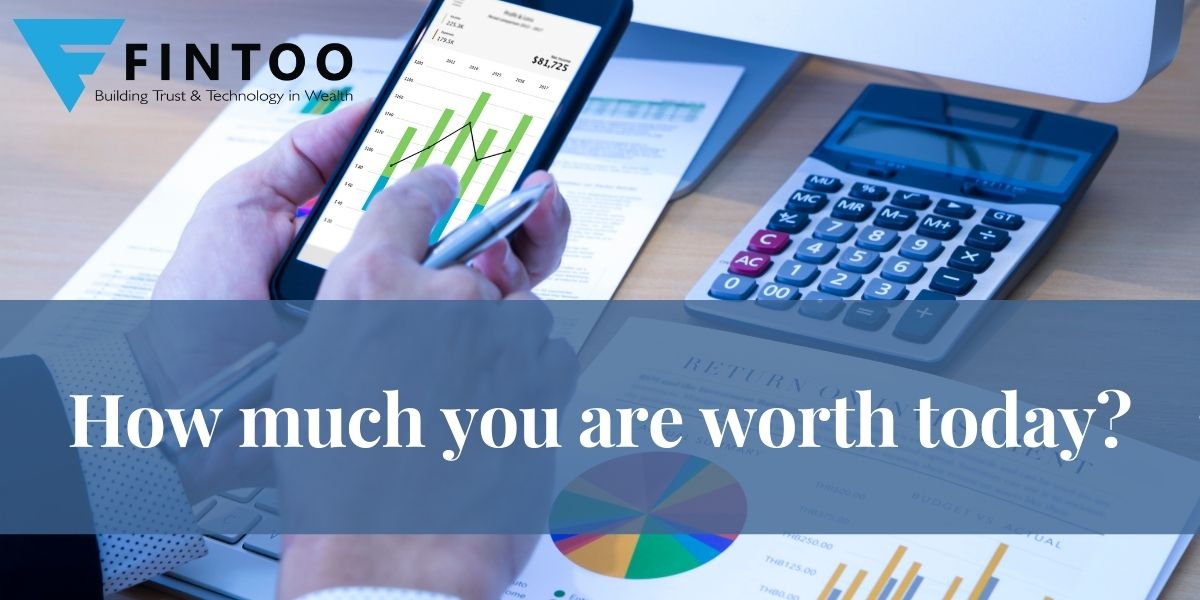 How much you are worth today