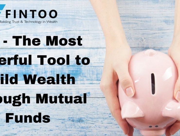 SIP-Tool to Build Wealth Through Mutual Funds