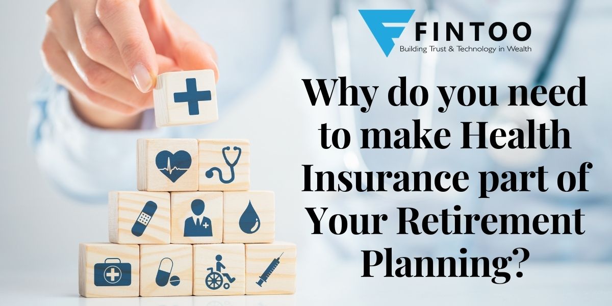 Why do you need to make Health Insurance part of Your Retirement Planning