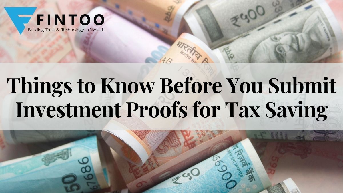 Things to Know Before You Submit Investment Proofs for Tax Saving