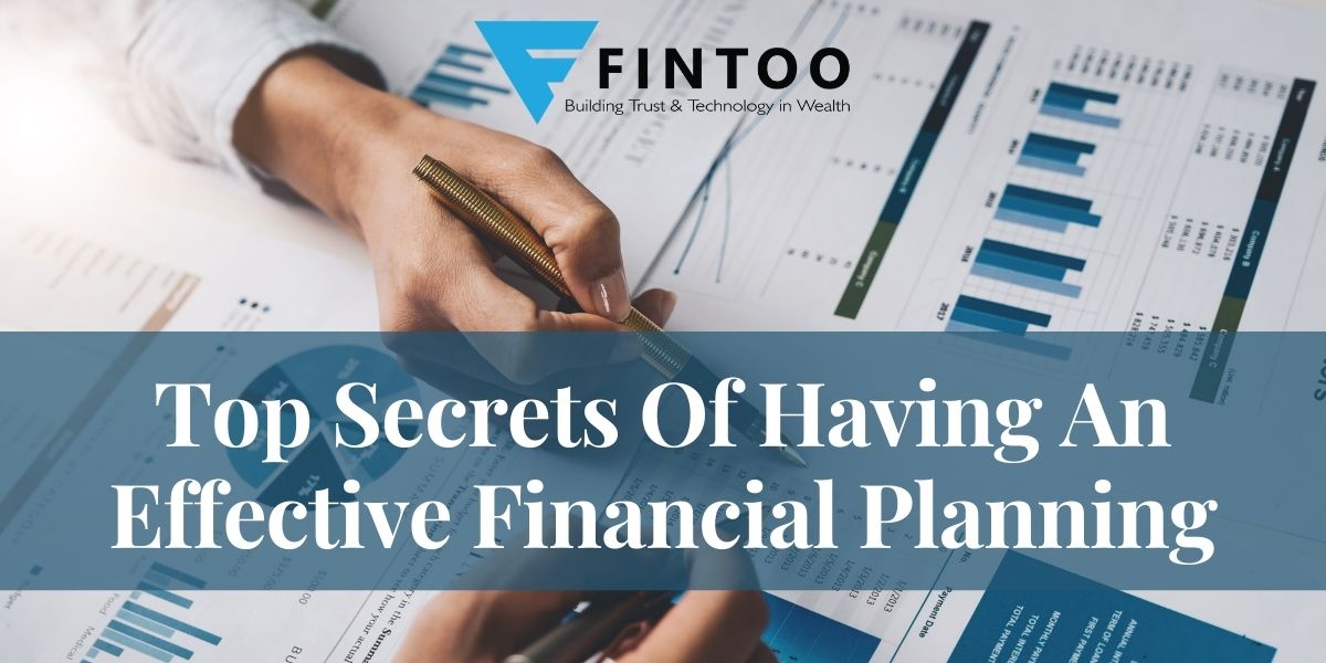Top Secrets Of Having An Effective Financial Planning