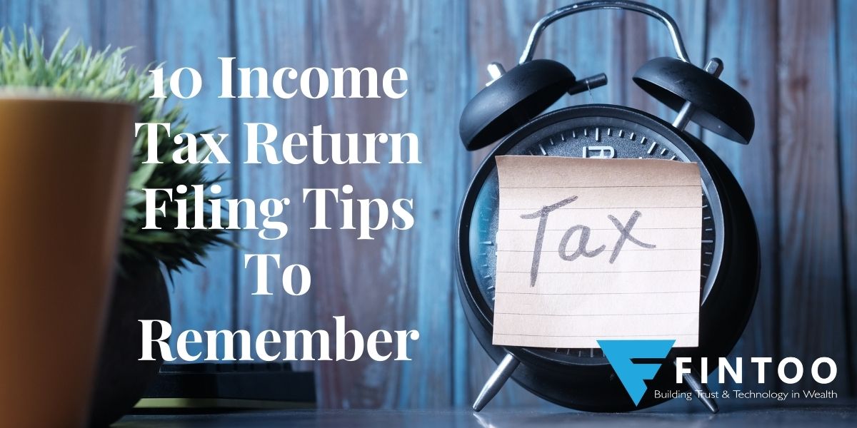 10 Income Tax Return Filing Tips To Remember