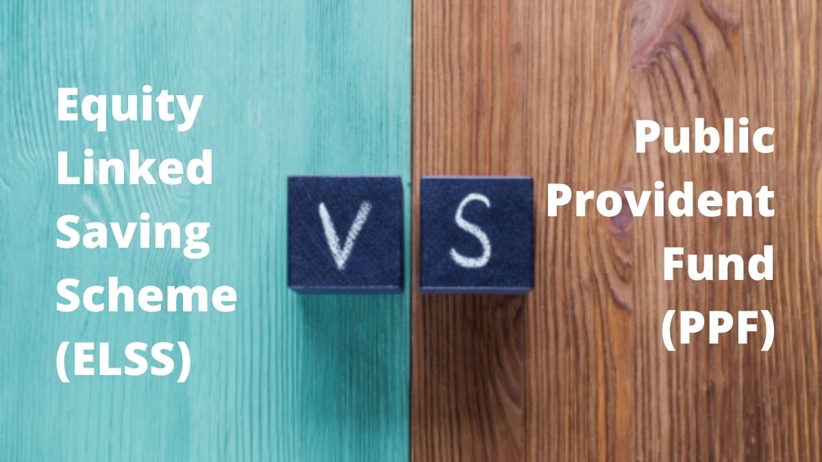 Elss Vs Public Provident Fund Elss Vs Public Provident Fund