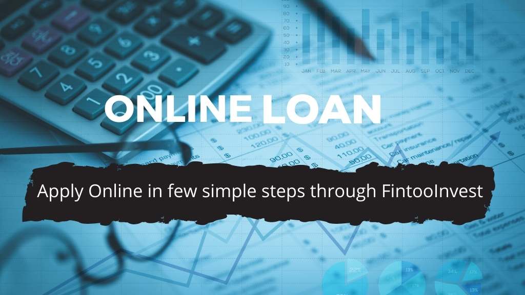 Online Loans - Apply Online in few simple steps through FintooInvest (2)