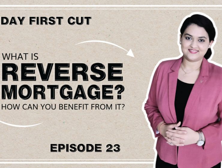 What Is Reverse Mortgage? How You Can Benefit From It