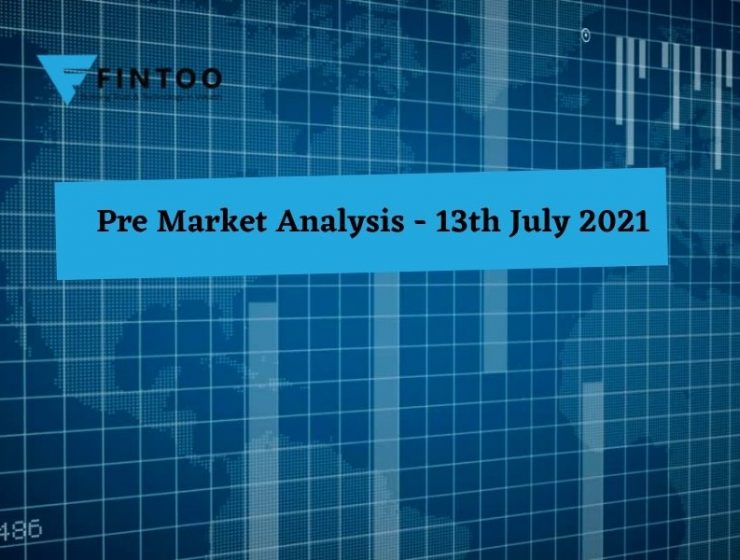 Pre Market Analysis – 13th Jul 2021