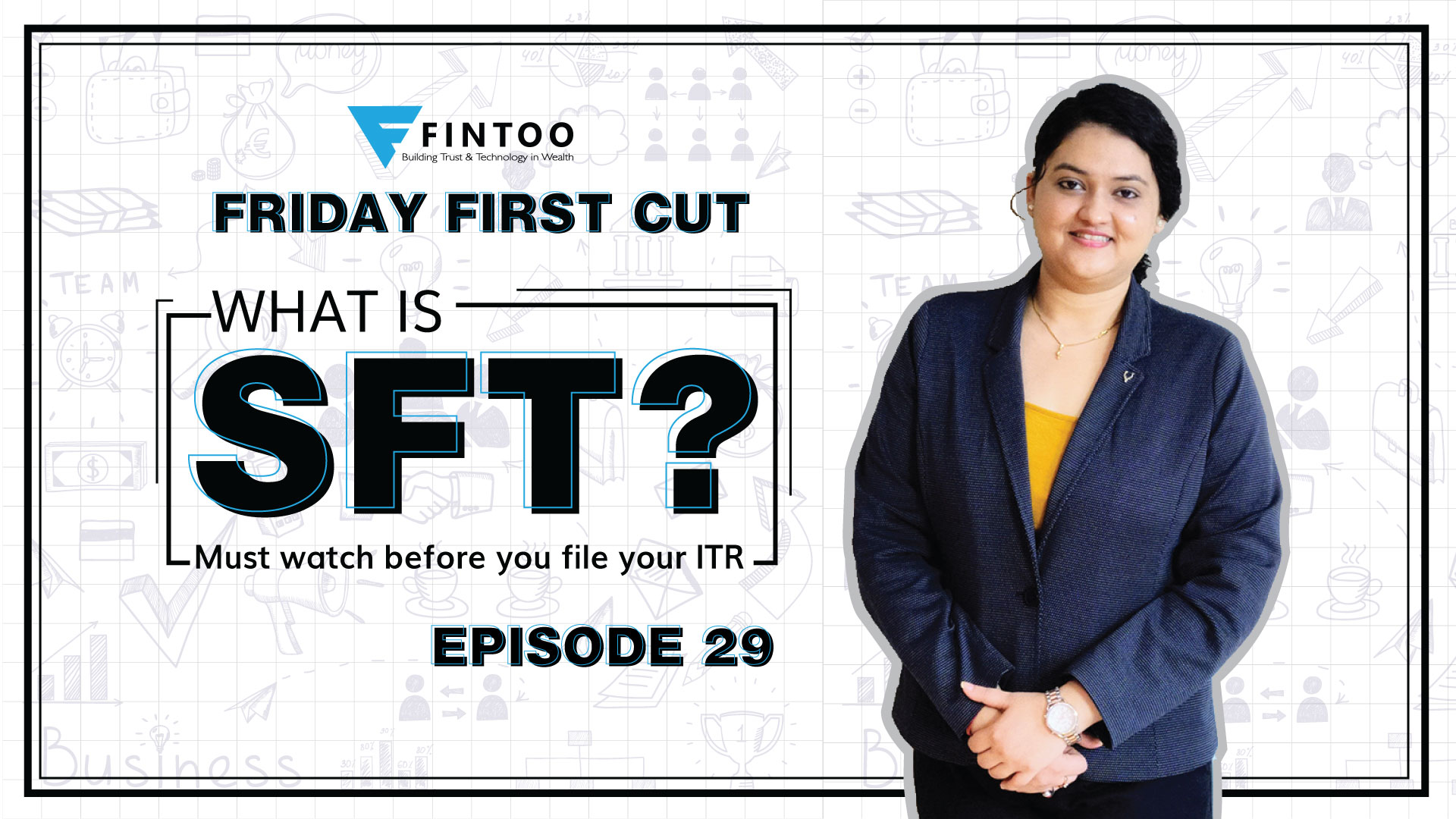 Fintoo Friday First Cut Episode 29