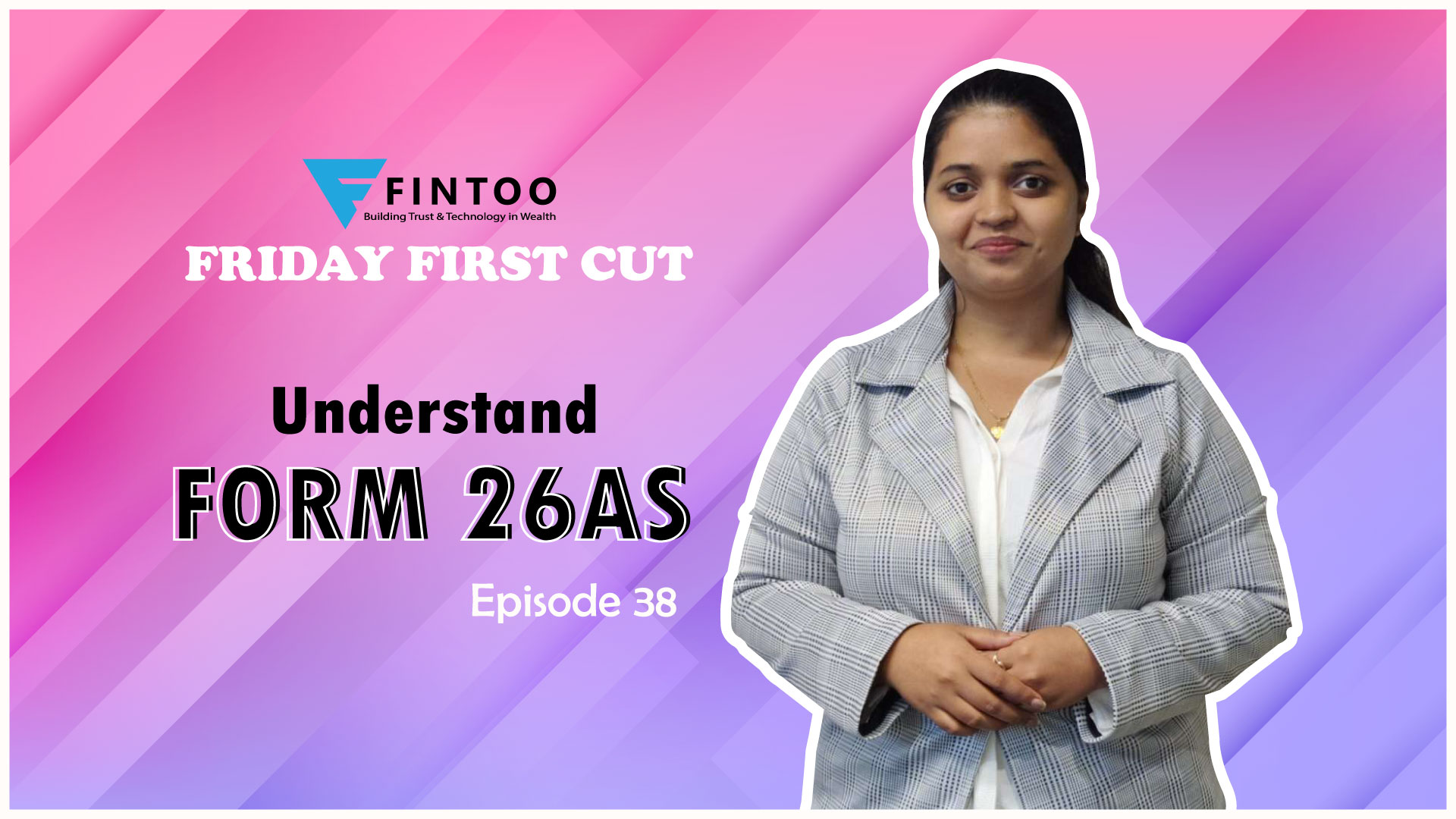 understand-form-26as-ffc-episode-38-fintoo-blog