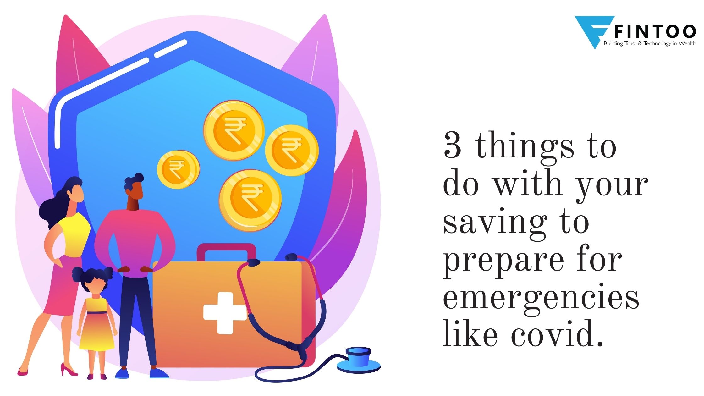 3-things-to-prepare-for-an-emergency-like-covid-fintoo-blog