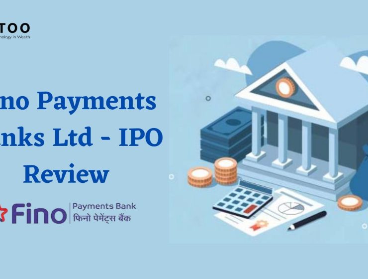Fino Payments Banks Ltd – IPO(Only High-risk investors may Subscribe)