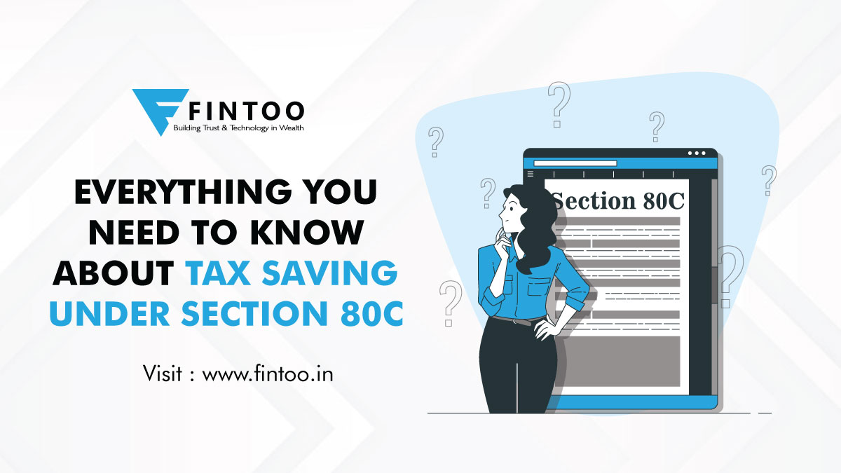 Everything you need to know about Tax saving under section 80C