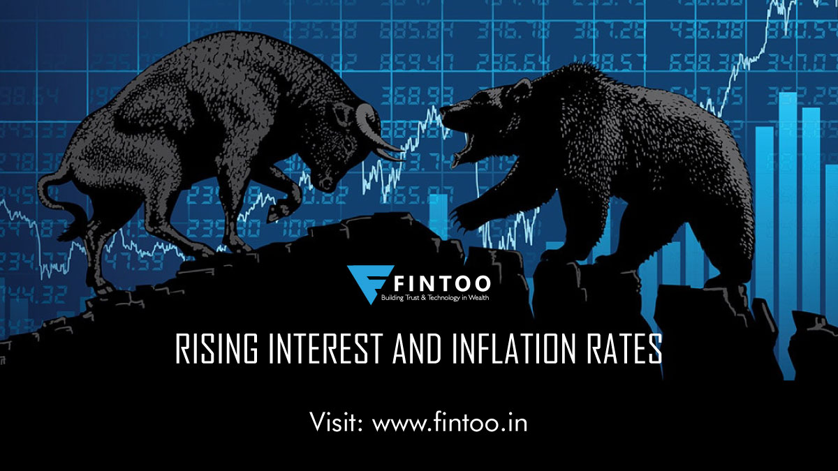 Increasing Inflation and Interest Rates