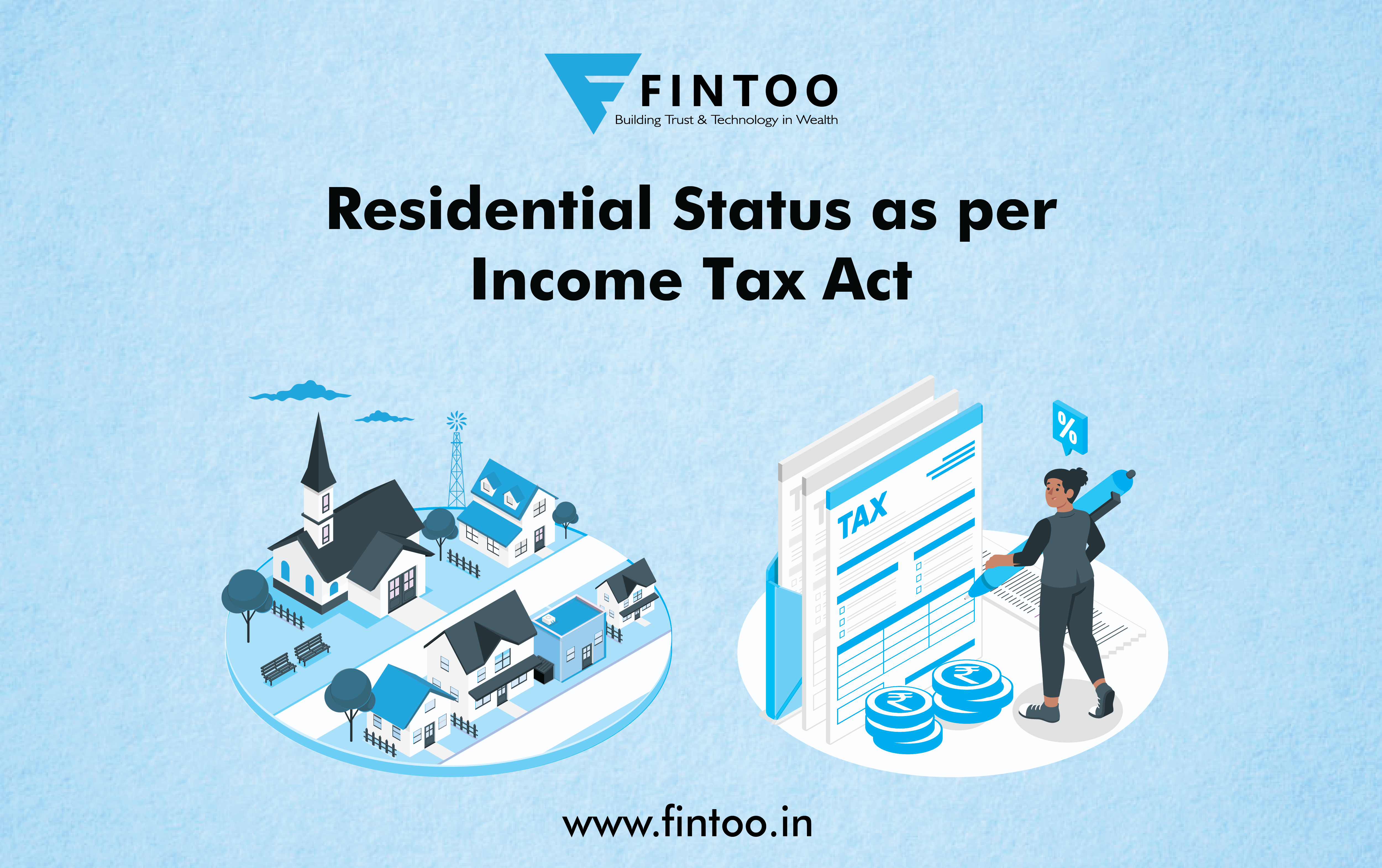 What Do You Mean By Residential Status How To Determine Residential Status Of An Individual