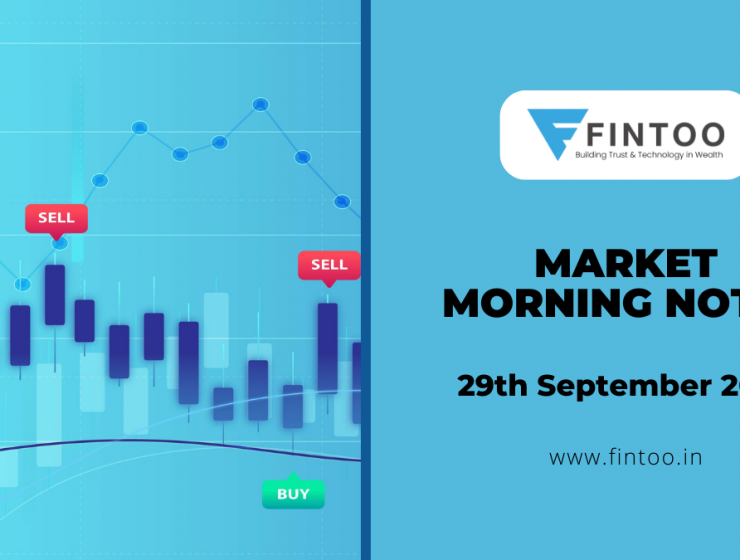 Market Morning Notes For 29th September 2022