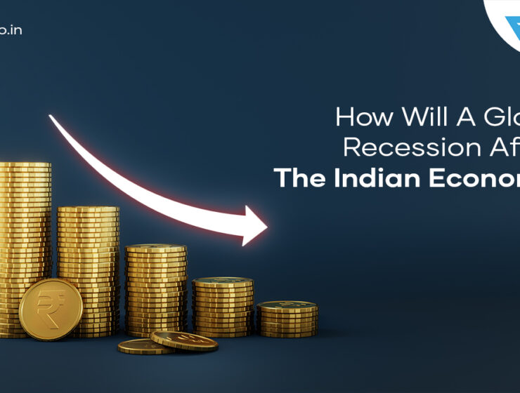 How Will A Global Recession Affect The Indian Economy?