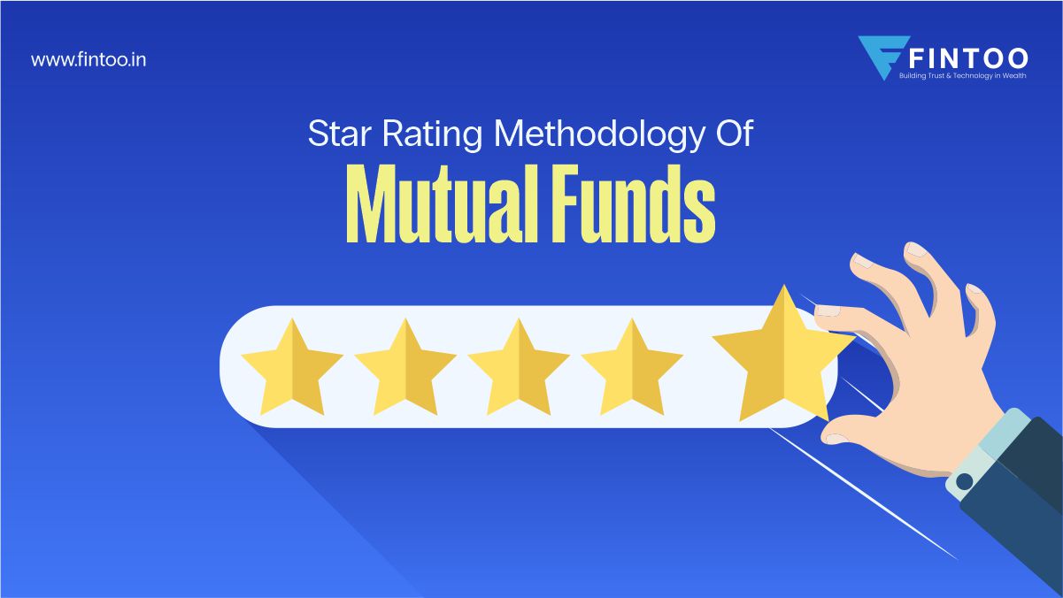 Star Rating Methodology Of Mutual Funds