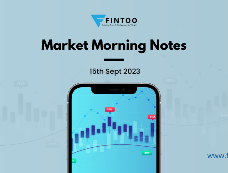 Market Morning Notes -15th Sept 2023